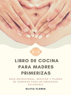 cover image of Libro de Cocina para Madres Primerizas